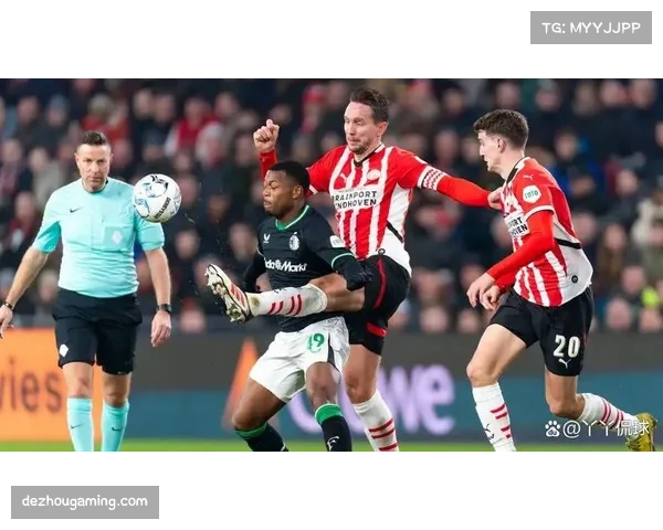 范佩西执教的费耶诺德领先埃因霍温2分，领跑积分榜